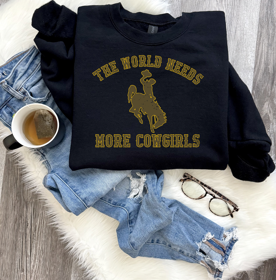 The World Needs More Cowgirls Fleece Crew